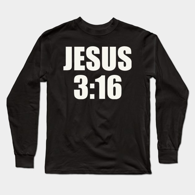 Jesus 3:16 Long Sleeve T-Shirt by StevenBaucom